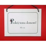 Pokój temu domowi tabliczka prezent do nowego domu