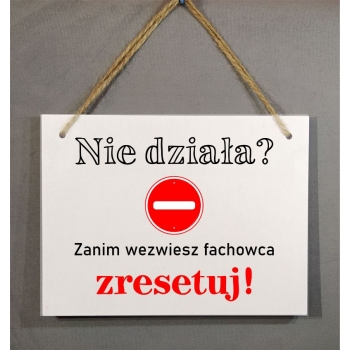 Tabliczka drewniana - Nie działa zresetuj