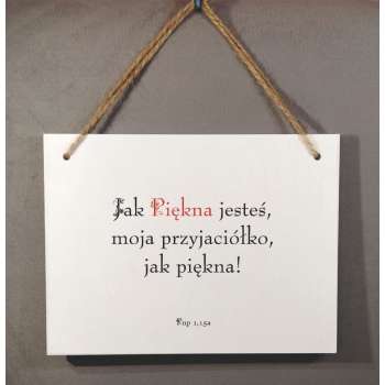 Tabliczka BDH6 - Jak piękna jesteś