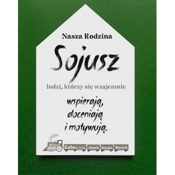 Tabliczka drewniana Domek - Nasza rodzina Sojusz ludzi którzy się wzajemnie wspierają