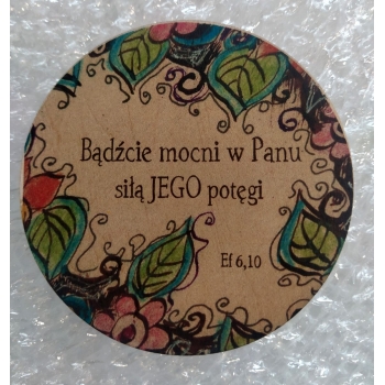 Magnes drewniany MG8 koło 8,5cm Wychowanie to przykład i miłość nic więcej